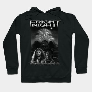 Fright Night, Vintage Horror. ( Black & White Version) Hoodie